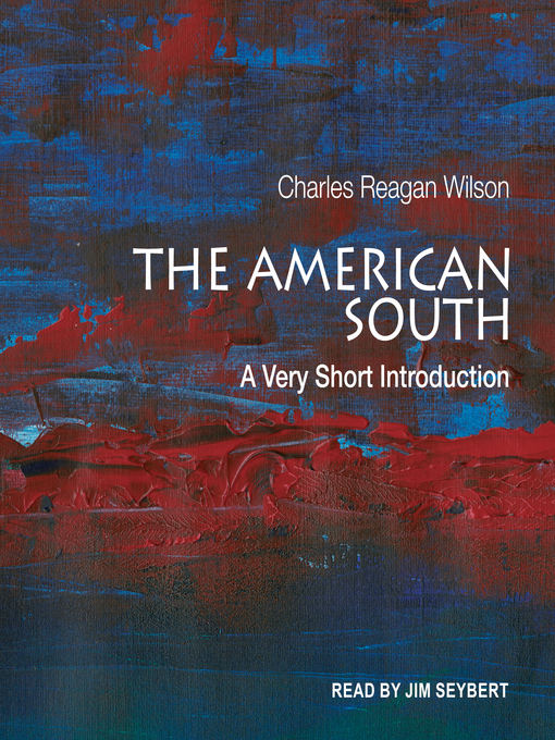 Title details for The American South by Charles Reagan Wilson - Available